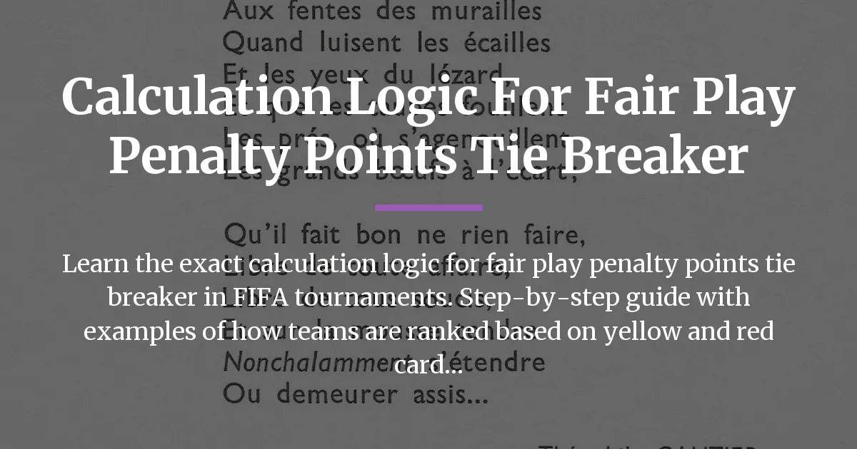 calculation logic for fair play penalty points tie breaker