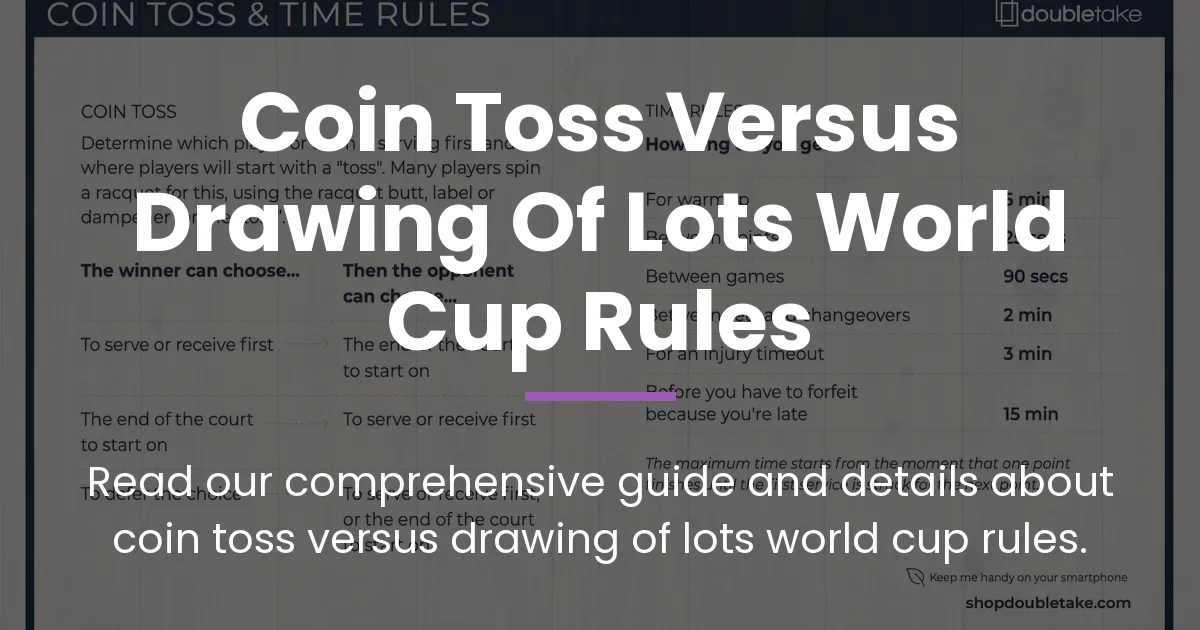 coin toss versus drawing of lots world cup rules