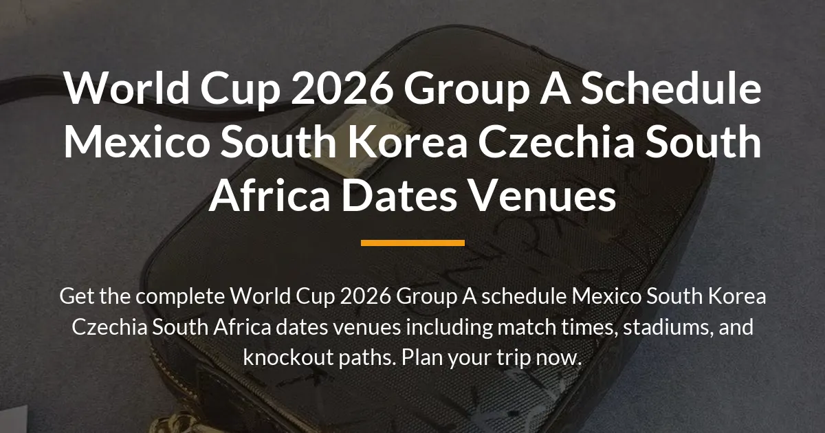 World Cup 2026 Group A schedule Mexico South Korea Czechia South Africa dates venues